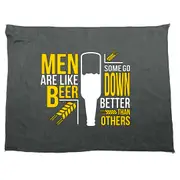 Alcohol Men Are Like Beer Some Go Down Better Than Others - Funny Novelty Soft Sport Microfiber Towel