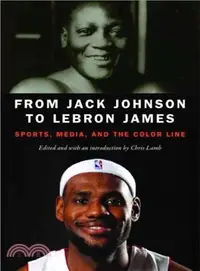 在飛比找三民網路書店優惠-From Jack Johnson to Lebron Ja