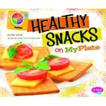 HEALTHY SNACKS ON MYPLATE
