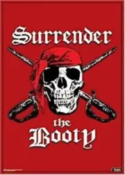 PIRATES ~ SURRENDER THE BOOTY 22x34 FANTASY ART POSTER NEW/ROLLED!