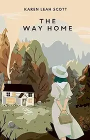 [Karen Leah Scott] The Way Home