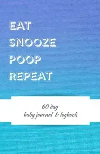 在飛比找博客來優惠-SNOOZE EAT POOP REPEAT baby lo