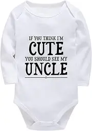 [WOOYONGING] If You Think I'm Cute You Should See My Uncle Baby Outfit Newborn Long Sleeve Girl Onsie White Unisex 0-3 Month C