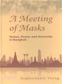 在飛比找三民網路書店優惠-A Meeting of Masks ― Status, P