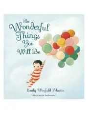 [Emily Winfield Martin] The Wonderful Things You Will Be (Hardback) Book