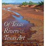 OF TEXAS RIVERS AND TEXAS ART