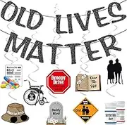 OLD LIVES MATTER Funny Birthday Banner Black Glitter, Over The Hill Funny Birthday Decorations, Old Lives Matter Funny Birthday Decorations, Fun Retirement Party Supplies for Dad Grandpa Old Man