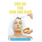 CBD OIL FOR SKIN AND HAIR