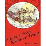 SANTA’S NEW REINDEER TEAM