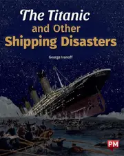 Titanic and Other Shipping Disasters