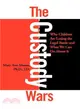 The Custody Wars ― Why Children Are Losing the Legal Battle, and What We Can Do About It