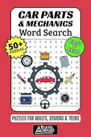 Car Parts & Mechanics Word Search Puzzle Book: 50+ Fun & Easy-to-Read Puzzles Featuring Auto Terms, Tools, Garage Life & Engine Systems for Adults, Seniors & Teens