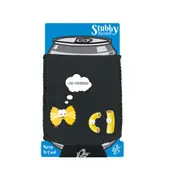 Feel Overdressed - Funny Novelty Stubby Holder With Base