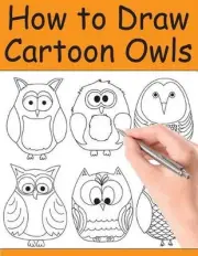 How to Draw Cartoon Owls by Beth Ingrias (English) Paperback Book
