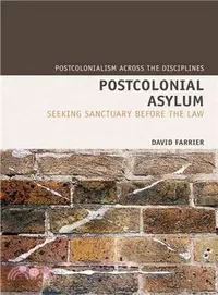 在飛比找三民網路書店優惠-Postcolonial Asylum ― Seeking 