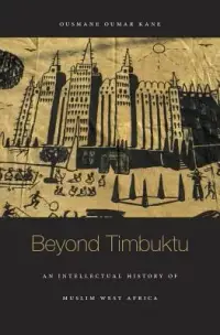 在飛比找博客來優惠-Beyond Timbuktu: An Intellectu