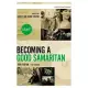 Start Becoming a Good Samaritan Teen Participant’s Guide with DVD: Six Sessions