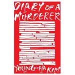 DIARY OF A MURDERER: AND OTHER STORIES
