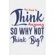 You Have To Think Anyway: Lined Notebook / Journal Gift For Donald Trump Supporter, Trump 2020, 130 Pages 6*9, Soft Cover Matte Finish