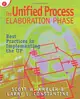 The Unified Process Elaboration Phase: Best Practices in Implementing the UP-cover