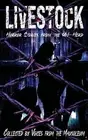 Livestock: Horror Stories From the Un-Herd by Angel Krause Paperback Book