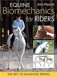 在飛比找三民網路書店優惠-Equine Biomechanics for Riding