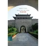 TRACES OF THE SAGE: MONUMENT, MATERIALITY, AND THE FIRST TEMPLE OF CONFUCIUS