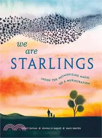 在飛比找三民網路書店優惠-We Are Starlings: Inside the M