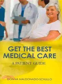 在飛比找三民網路書店優惠-Get the Best Medical Care- You