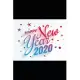 Notebook 2020: Happy New Year Notebook 2020