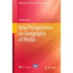 NEW PERSPECTIVES ON GEOGRAPHY OF MEDIA