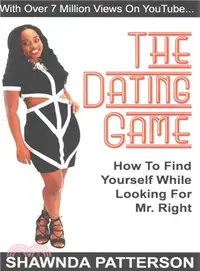 在飛比找三民網路書店優惠-The Dating Game ― How to Find 