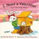 I Need a Valentine: Holiday Life-the-flap