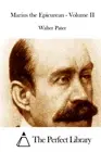 Marius the Epicurean - Volume II by Walter Pater (English) Paperback Book