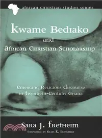 在飛比找三民網路書店優惠-Kwame Bediako and African Chri
