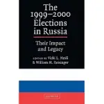 THE 1999-2000 ELECTIONS IN RUSSIA