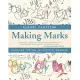 Making Marks: Discover the Art of Intuitive Drawing