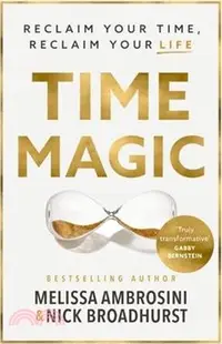 在飛比找三民網路書店優惠-Time Magic: Reclaim Your Time,