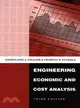 Engineering Economic and Cost Analysis