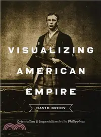 在飛比找三民網路書店優惠-Visualizing American Empire: O