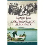 HISTORIC TALES FROM THE ADIRONDACK ALMANACK