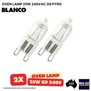 2x HALOGEN LAMP 25W 240VAC G9 PYRO(300°C) FOR BLANCO BOSE65XP OVEN