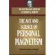 The Art and Science of Personal Magnetism