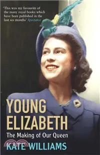 在飛比找三民網路書店優惠-Young Elizabeth：The Making of 
