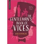 THE GENTLEMAN’’S BOOK OF VICES