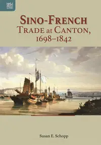 在飛比找誠品線上優惠-Sino-French Trade at Canton, 1