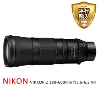 在飛比找momo購物網優惠-【Nikon 尼康】NIKKOR Z 180-600mm f