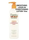 CANTU SHEA BUTTER SMOOTHING LEAVE-IN CONDITIONING LOTION 10 OZ