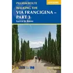 WALKING THE VIA FRANCIGENA PILGRIM ROUTE - PART 3: LUCCA TO ROME