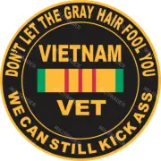 Vietnam Combat Veteran 3" Don't Let The Gray Hair Fool You Decal Sticker